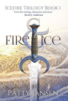 Fire & Ice (Icefire Trilogy)