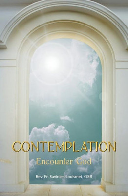 Contemplation: Encounter God