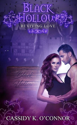 Black Hollow: Reviving Love