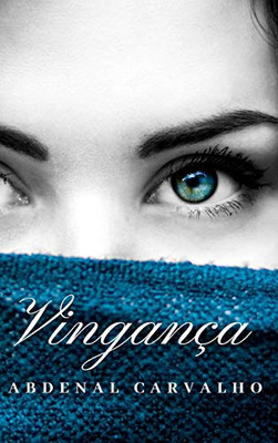Vingança (Portuguese Edition) - Hardcover