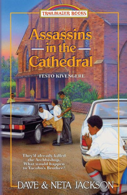Assassins in the Cathedral: Introducing Festo Kivengere (Trailblazer Books)