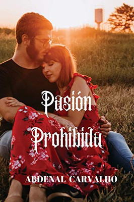 Pasión Prohibida (Spanish Edition) - Paperback