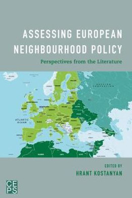 Assessing European Neighbourhood Policy: Perspectives from the Literature