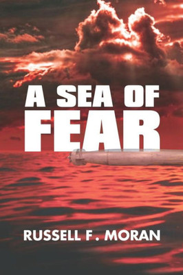 A Sea of Fear: A Novel of Time Travel - Book 3 of the Harry and Meg Series