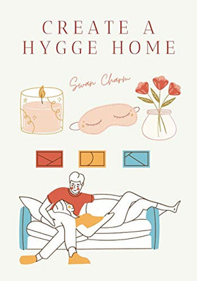 Create a Hygge Home - Paperback