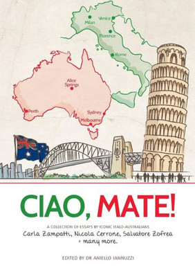 Ciao Mate: Italian Australian essays