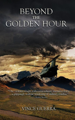 Beyond the Golden Hour (The Modern War Series)