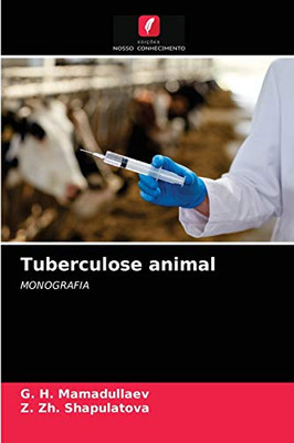 Tuberculose animal (Portuguese Edition)
