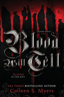 Blood Will Tell (The Blood series)
