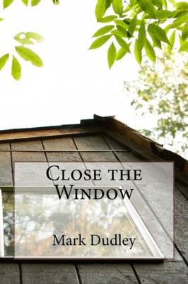 Close the Window