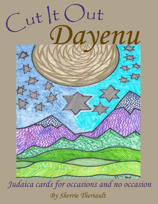 Cut It Out Dayenu: Judaica cards for occasions and no occasion