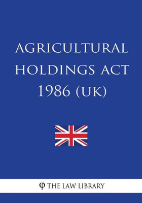 Agricultural Holdings Act 1986