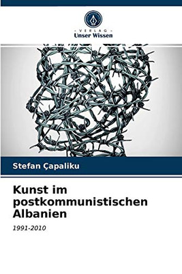 Kunst im postkommunistischen Albanien (German Edition)