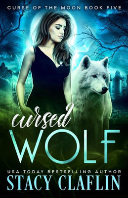 Cursed Wolf (Curse of the Moon)
