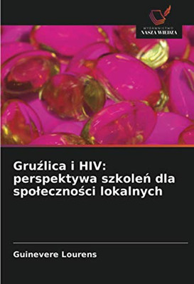 Gruźlica i HIV: perspektywa szkoleń dla społeczności lokalnych (Polish Edition)