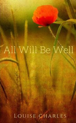 All Will Be Well