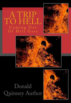 A Trip To Hell: Coming Out Of Hell Gate