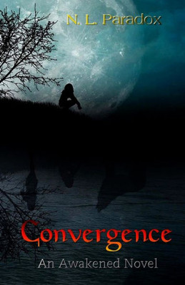 Convergence: An Awakened Novel (Entwined Fates)