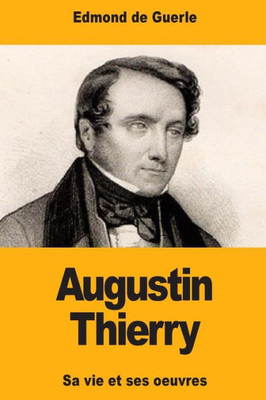 Augustin Thierry (French Edition)