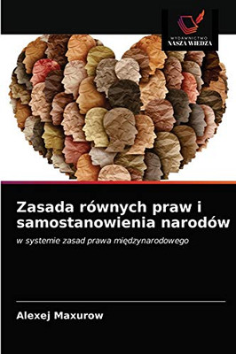 Zasada równych praw i samostanowienia narodów (Polish Edition)