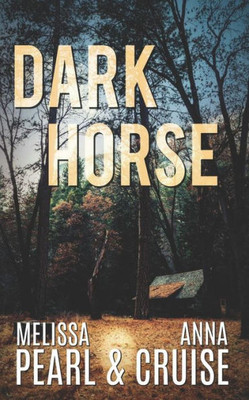 Dark Horse (Aspen Falls Novel)