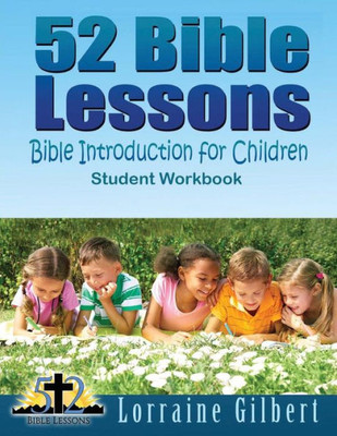 52 Bible Lessons: Bible Introduction for Children: Student Workbook "Full Color"