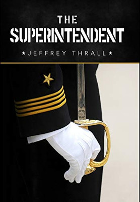 The Superintendent - Hardcover