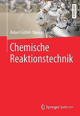 Chemische Reaktionstechnik (German Edition)