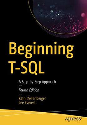 Beginning T-SQL: A Step-by-Step Approach