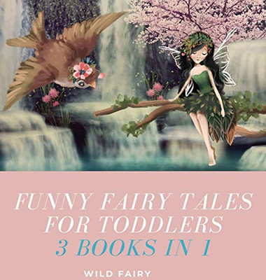 Funny Fairy Tales for Toddlers: 3 Books in 1 - Hardcover