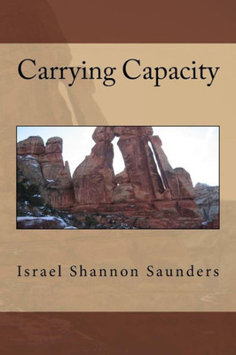 Carrying Capacity (vol 1) (Mining My Rubble)