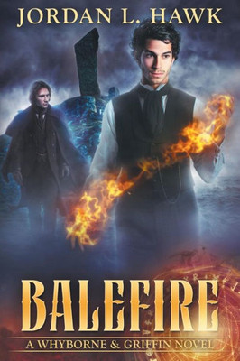 Balefire (Whyborne & Griffin)