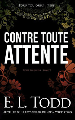 Contre toute attente (French Edition)