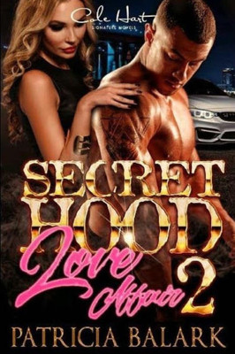A Secret Hood Love Affair 2