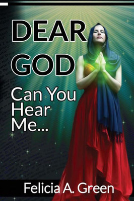 Dear God Can You Hear Me...