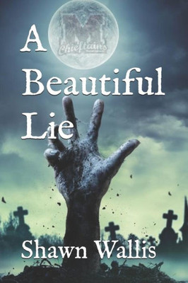 A Beautiful Lie (Evil Angel Series)