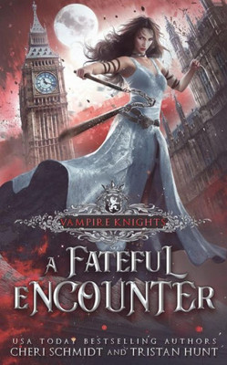 A Fateful Encounter (Vampire Knights)