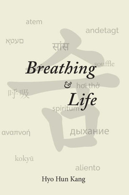Breathing and Life