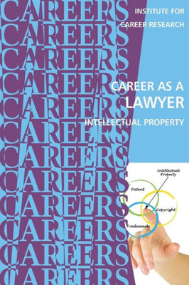 Career as a Lawyer: Intellectual Property