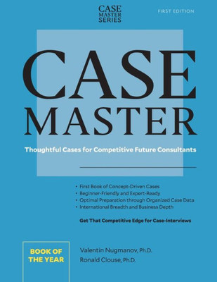 Case Master: Thoughtful Cases for Competitive Future Consultants