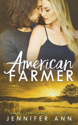 American Farmer (Kendall Family)