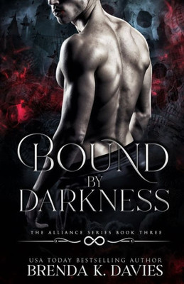 Bound by Darkness (The Alliance)