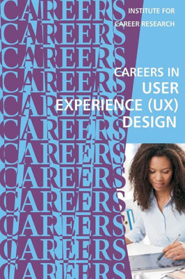 Careers in User Experience (UX) Design