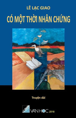 Co Mot Thoi Nhan Chung (Vietnamese Edition)