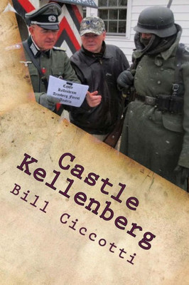 Castle Kellenberg: The Last Walk