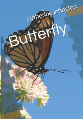 Butterfly (cath johnston)