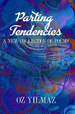 Parting Tendencies - Collector Edition