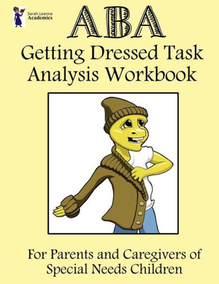 ABA Getting Dressed Task Analysis Workbook