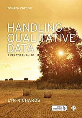Handling Qualitative Data: A Practical Guide - Paperback