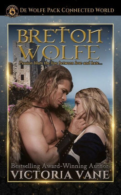 Breton Wolfe: The Wolves of Brittany Book 1